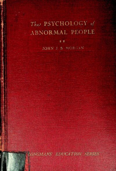 The psychology of abnormal people with educational applications