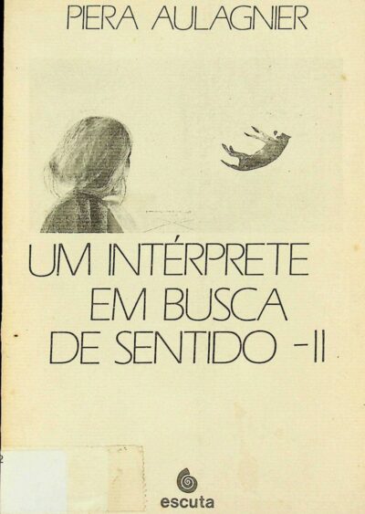 Intérprete em busca de sentido: vol. 2