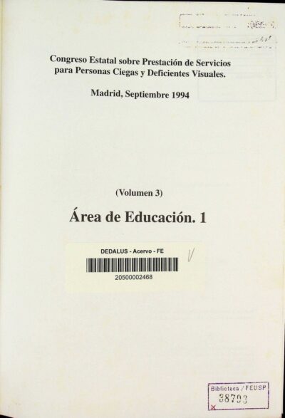 Actas del Congreso Estatal sobre Prestación de Servicios para Personas Ciegas y Deficientes Visuales area de educación I - Imagem 2