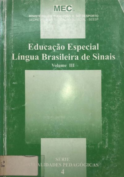 Educação especial: Língua Brasileira de Sinais