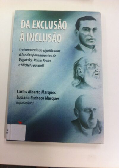 Da exclusão à inclusão