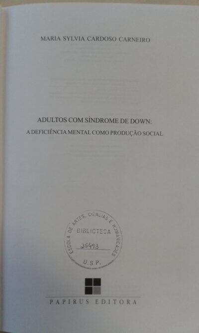 Adultos com síndrome de Down: a deficiência mental como produção social - Imagem 2
