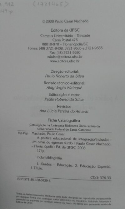 A política educacional de integração/inclusão: um olhar do egresso surdo - Imagem 3