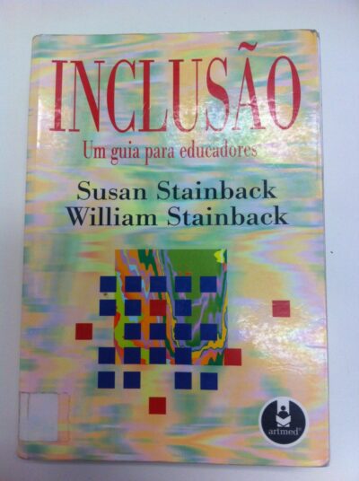 Inclusão: um guia para educadores