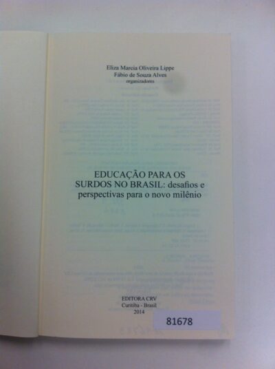 Educação para os surdos no Brasil: desafios e perspectivas para o novo milênio - Imagem 2