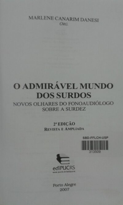 O admirável mundo dos surdos: novos olhares do fonoaudiólogo sobre a surdez - Imagem 2