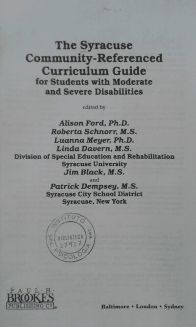 The Syracuse Community-Referenced: curriculum guide for students with moderate and severe disabilities