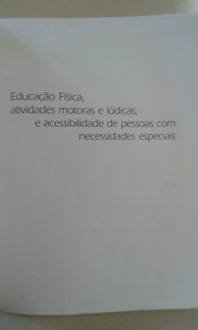 Educação física, atividades motoras e lúdicas, e acessibilidade de pessoas com necessidades especiais - Imagem 2
