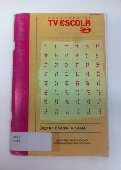 Cadernos da TV Escola: deficiência visual