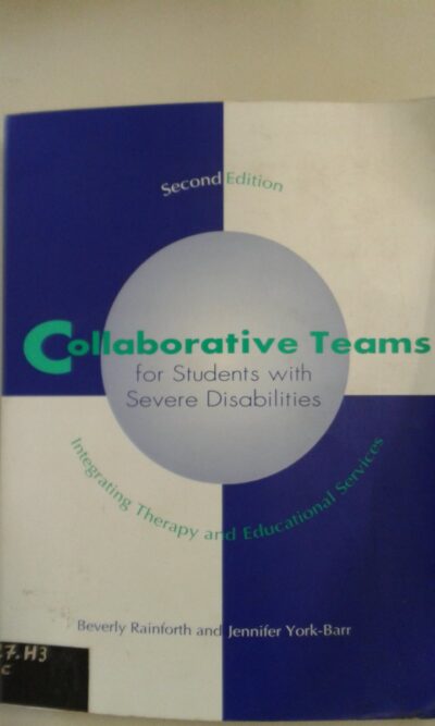 Collaborative teams for students with severe disabilities