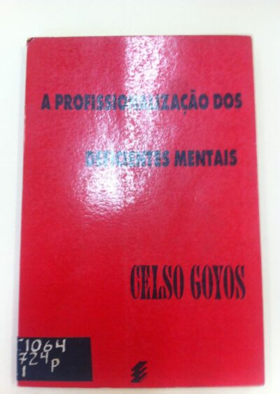 A profissionalização de deficientes mentais