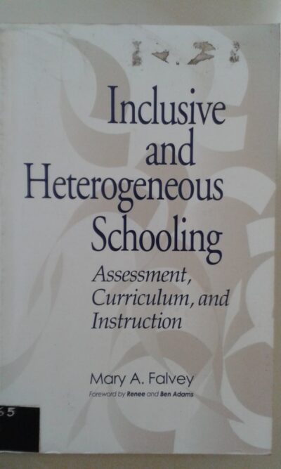 Inclusive and heterogeneous schooling: assessment, curriculum, and instruction