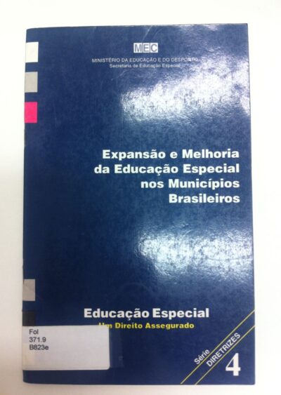 Expansão e melhoria da educação especial nos municípios Brasileiros