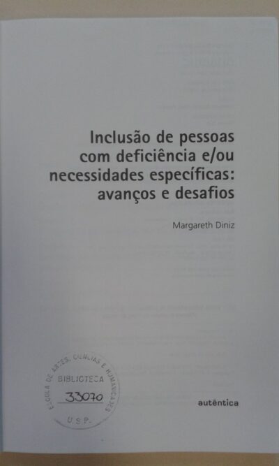 Inclusão de pessoas com deficiência e/ou necessidades específicas: avanços e desafios - Imagem 2