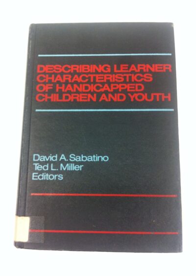 Describing learner characteristics of handicapped children and youth