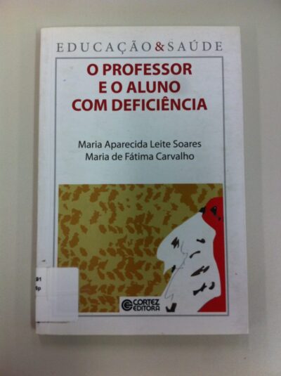 O professor e o aluno com deficiência