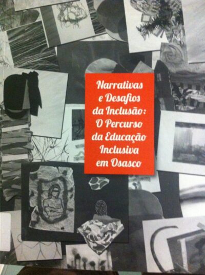 Narrativas e desafios da inclusão: o percurso da educação inclusiva em Osasco