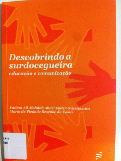 Descobrindo a surdocegueira: educação e comunicação