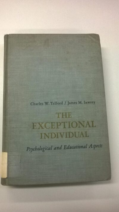 The exceptional individual: psychological and educational aspects