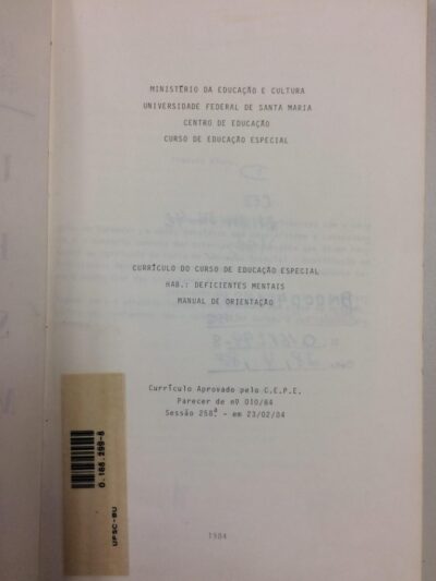 Currículo do curso de educação especial: hab.: deficientes mentais: manual de orientação