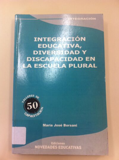 Integración educativa, diversidad y discapacidad en la escuela plural - Image 2