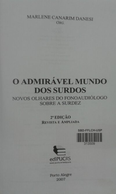 O admirável mundo dos surdos: novos olhares do fonoaudiólogo sobre a surdez - Image 2