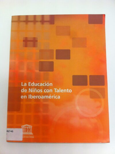 La educación de niños con talento en Iberoamérica