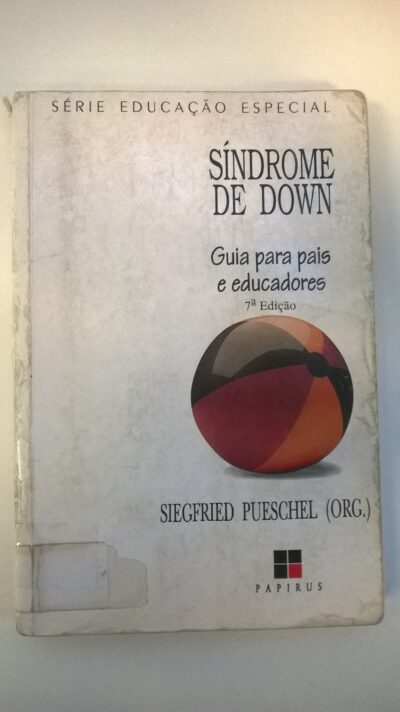 Síndrome de Down: guia para pais e educadores