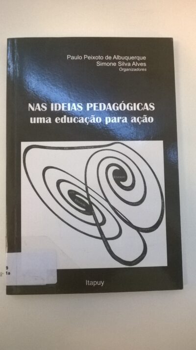 Nas ideias pedagógicas: uma educação para ação - Image 2