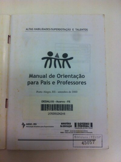 Altas habilidades/superdotação e talentos: manual de orientação para pais e professores - Imagem 4