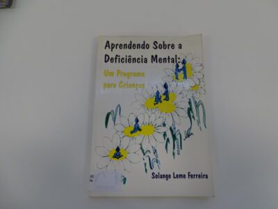 Aprendendo sobre a deficiência mental: um programa para crianças