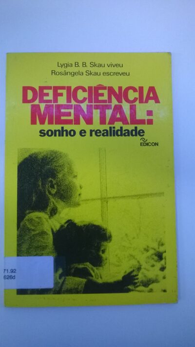 Deficiência mental: sonho e realidade - Image 2